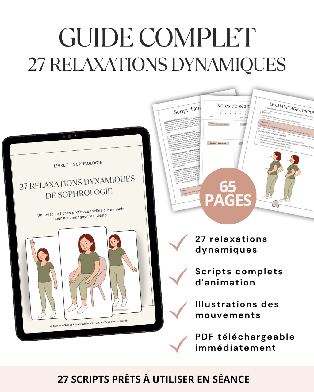 Guide complet des 27 relaxations dynamiques de sophrologie comprenant des scripts d'animation, des fiches illustrées et des supports professionnels pour les sophrologues.