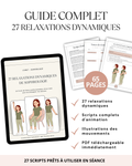 Guide complet des 27 relaxations dynamiques de sophrologie comprenant des scripts d'animation, des fiches illustrées et des supports professionnels pour les sophrologues.