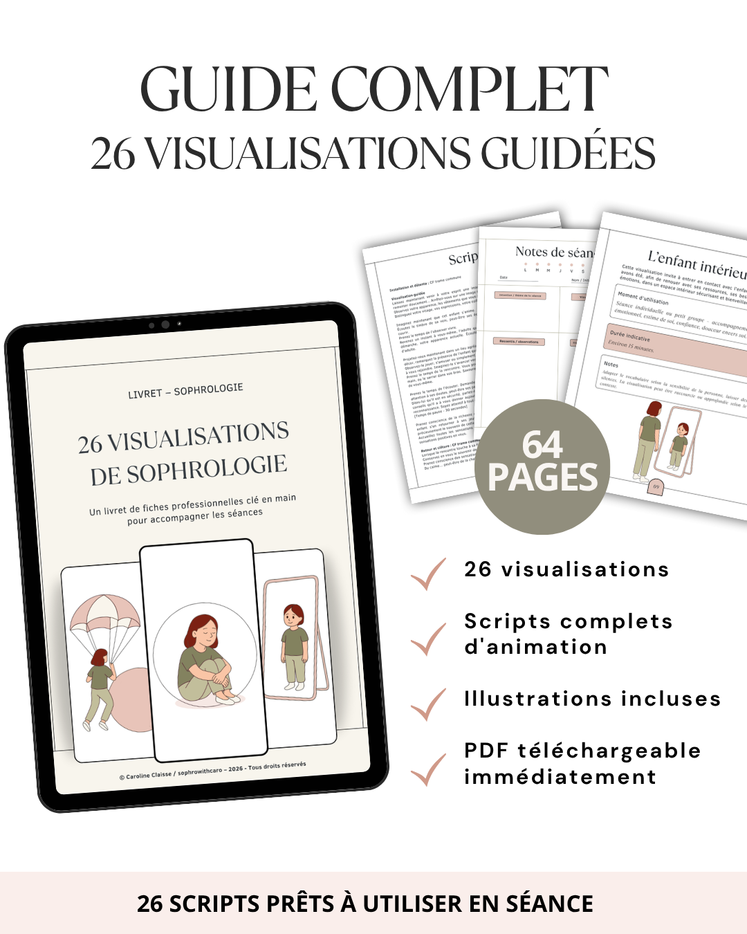 Guide des 26 visualisations guidées de sophrologie comprenant des scripts prêts à utiliser, des illustrations et un PDF téléchargeable pour les sophrologues.