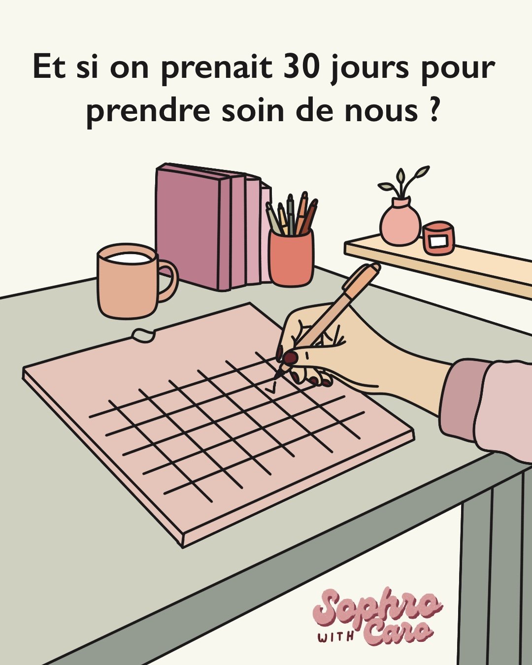 Challenge bien-être : 30 jours pour prendre soin de soi, simplement